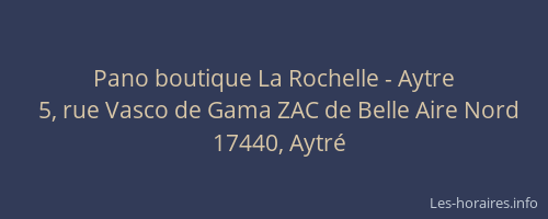 Pano boutique La Rochelle - Aytre