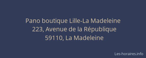 Pano boutique Lille-La Madeleine