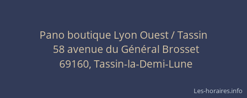 Pano boutique Lyon Ouest / Tassin