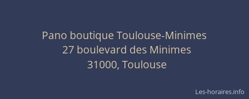 Pano boutique Toulouse-Minimes