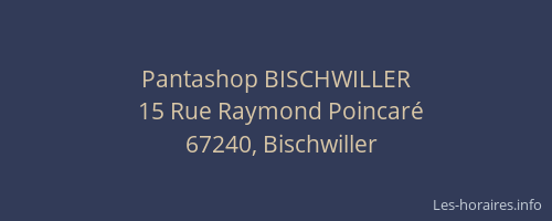 Pantashop BISCHWILLER