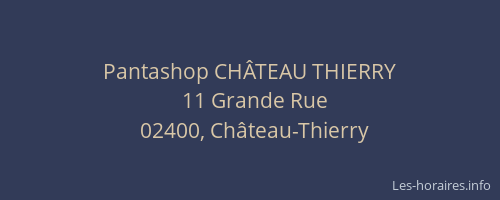 Pantashop CHÂTEAU THIERRY