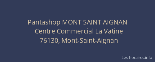 Pantashop MONT SAINT AIGNAN