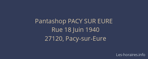 Pantashop PACY SUR EURE