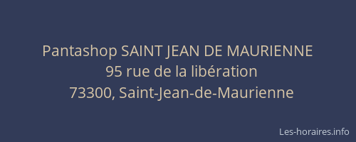 Pantashop SAINT JEAN DE MAURIENNE