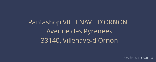 Pantashop VILLENAVE D'ORNON