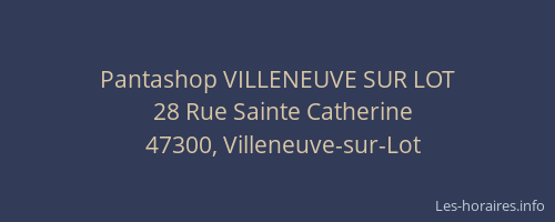 Pantashop VILLENEUVE SUR LOT