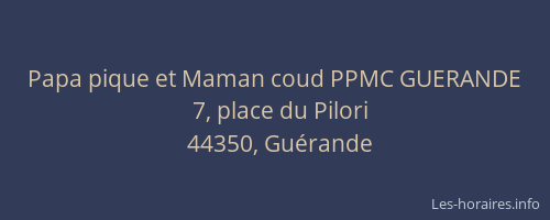 Papa pique et Maman coud PPMC GUERANDE