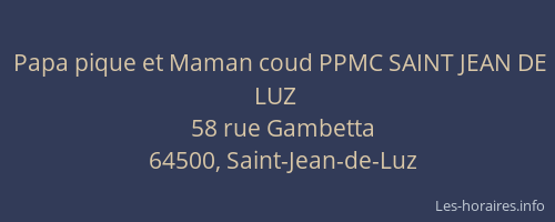 Papa pique et Maman coud PPMC SAINT JEAN DE LUZ