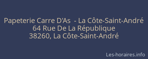 Papeterie Carre D'As  - La Côte-Saint-André