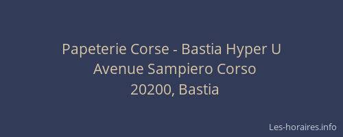 Papeterie Corse - Bastia Hyper U