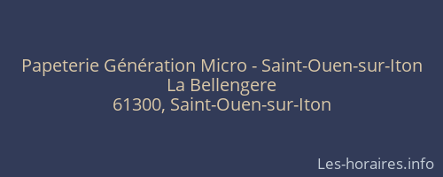 Papeterie Génération Micro - Saint-Ouen-sur-Iton