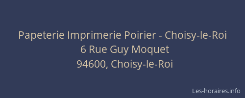 Papeterie Imprimerie Poirier - Choisy-le-Roi