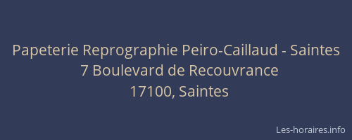 Papeterie Reprographie Peiro-Caillaud - Saintes
