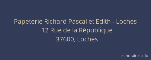 Papeterie Richard Pascal et Edith - Loches