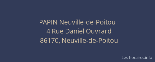 PAPIN Neuville-de-Poitou