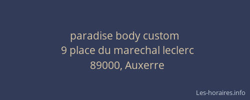 paradise body custom