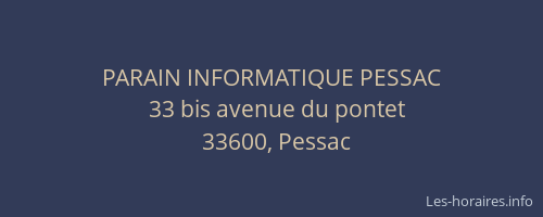 PARAIN INFORMATIQUE PESSAC