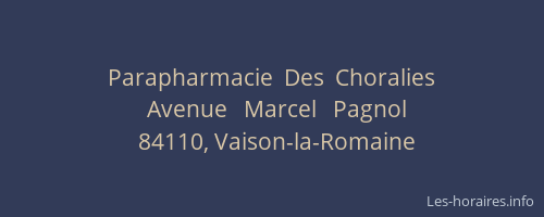 Parapharmacie  Des  Choralies