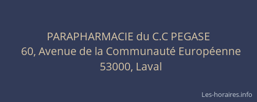 PARAPHARMACIE du C.C PEGASE