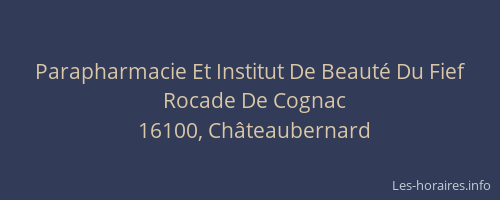 Parapharmacie Et Institut De Beaut&eacute; Du Fief