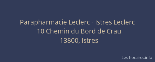 Parapharmacie Leclerc - Istres Leclerc