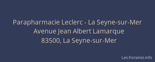 Parapharmacie Leclerc - La Seyne-sur-Mer