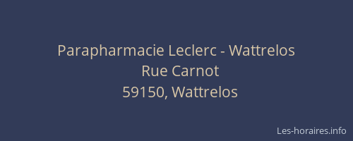 Parapharmacie Leclerc - Wattrelos