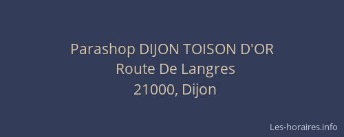 Parashop DIJON TOISON D'OR