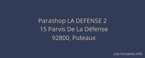 Parashop LA DEFENSE 2