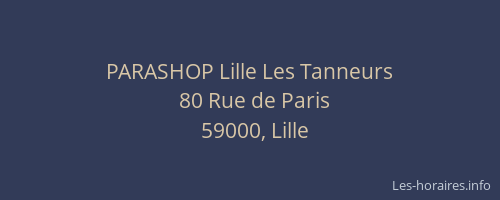 PARASHOP Lille Les Tanneurs