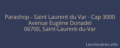 Parashop - Saint Laurent du Var - Cap 3000