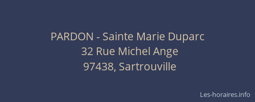 PARDON - Sainte Marie Duparc