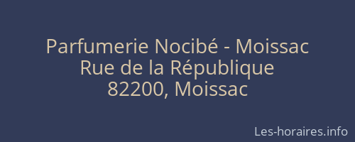 Parfumerie Nocibé - Moissac
