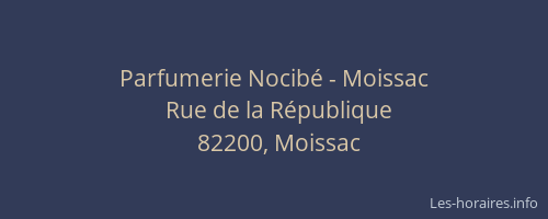 Parfumerie Nocibé - Moissac