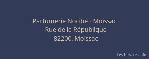 Parfumerie Nocib&eacute; - Moissac