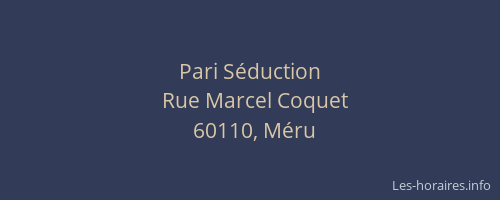 Pari S&eacute;duction