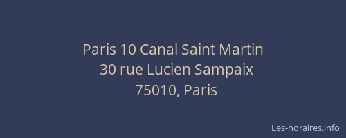 Paris 10 Canal Saint Martin