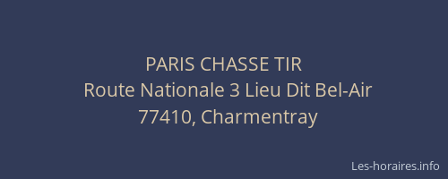 PARIS CHASSE TIR