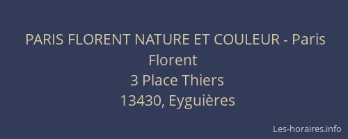 PARIS FLORENT NATURE ET COULEUR - Paris Florent