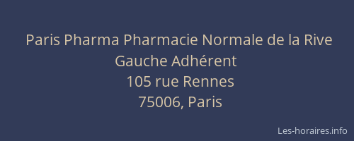 Paris Pharma Pharmacie Normale de la Rive Gauche Adhérent