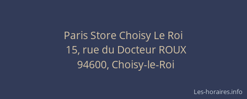 Paris Store Choisy Le Roi