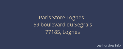 Paris Store Lognes