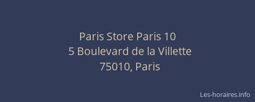 Paris Store Paris 10