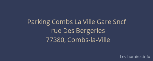 Parking Combs La Ville Gare Sncf