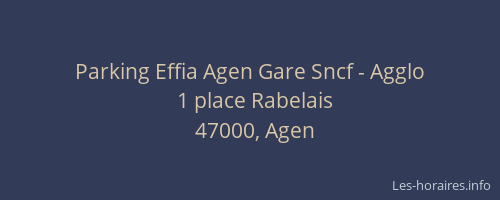 Parking Effia Agen Gare Sncf - Agglo