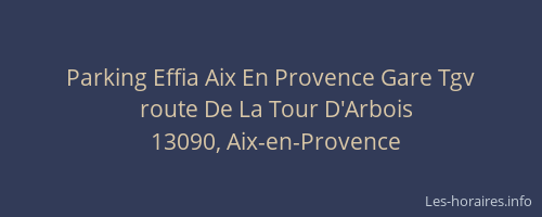 Parking Effia Aix En Provence Gare Tgv