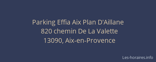 Parking Effia Aix Plan D'Aillane