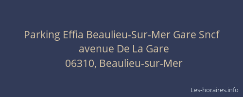 Parking Effia Beaulieu-Sur-Mer Gare Sncf