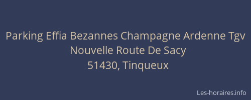 Parking Effia Bezannes Champagne Ardenne Tgv